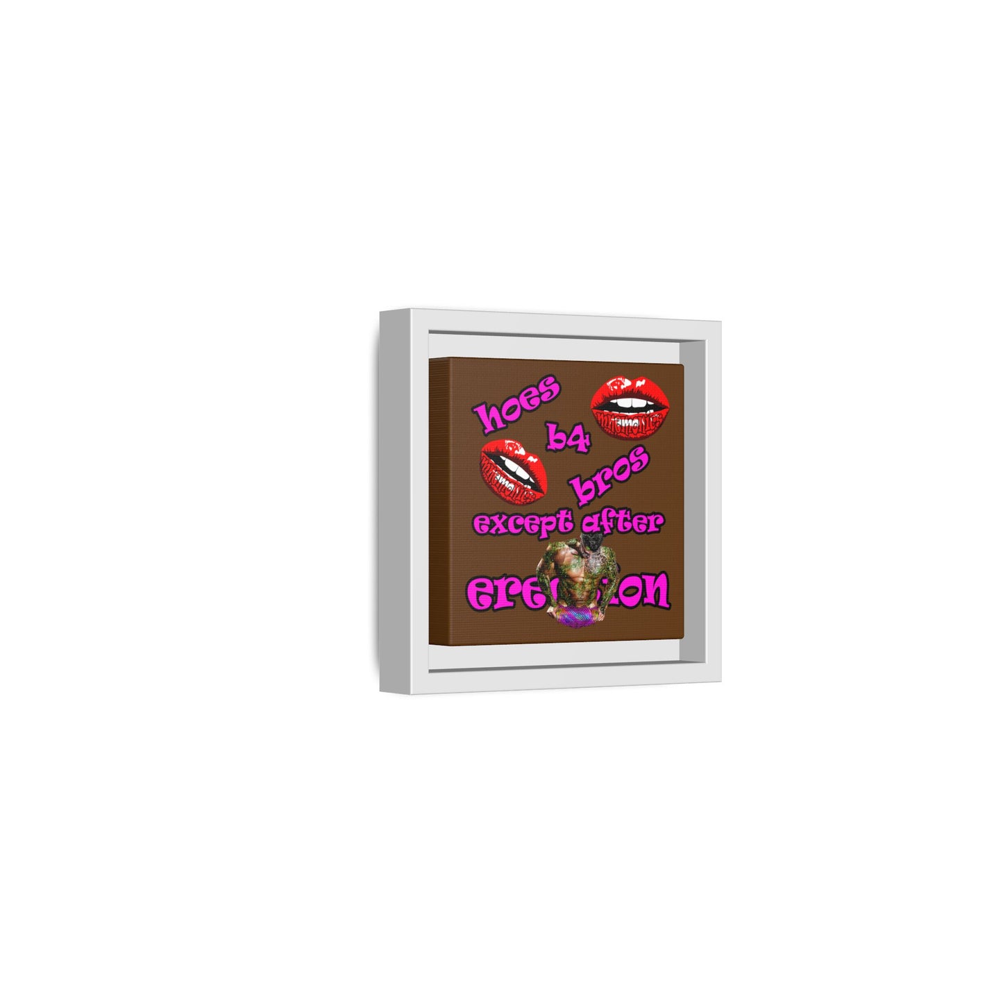 hoes b4 bros - framed canvas art (brown)