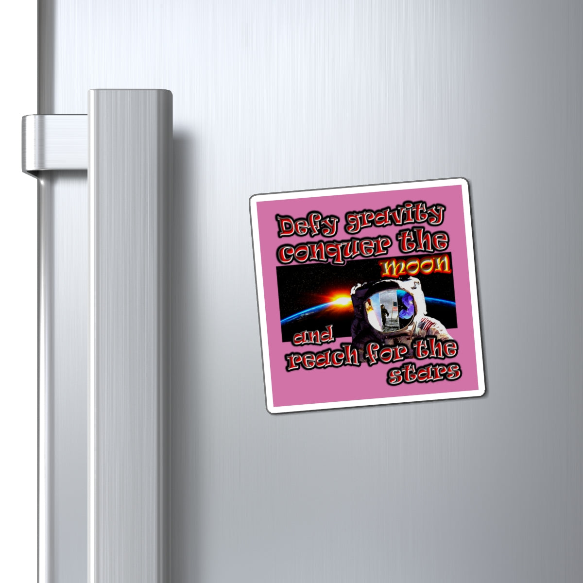 defy conquer reach - Magnets - (light pink)