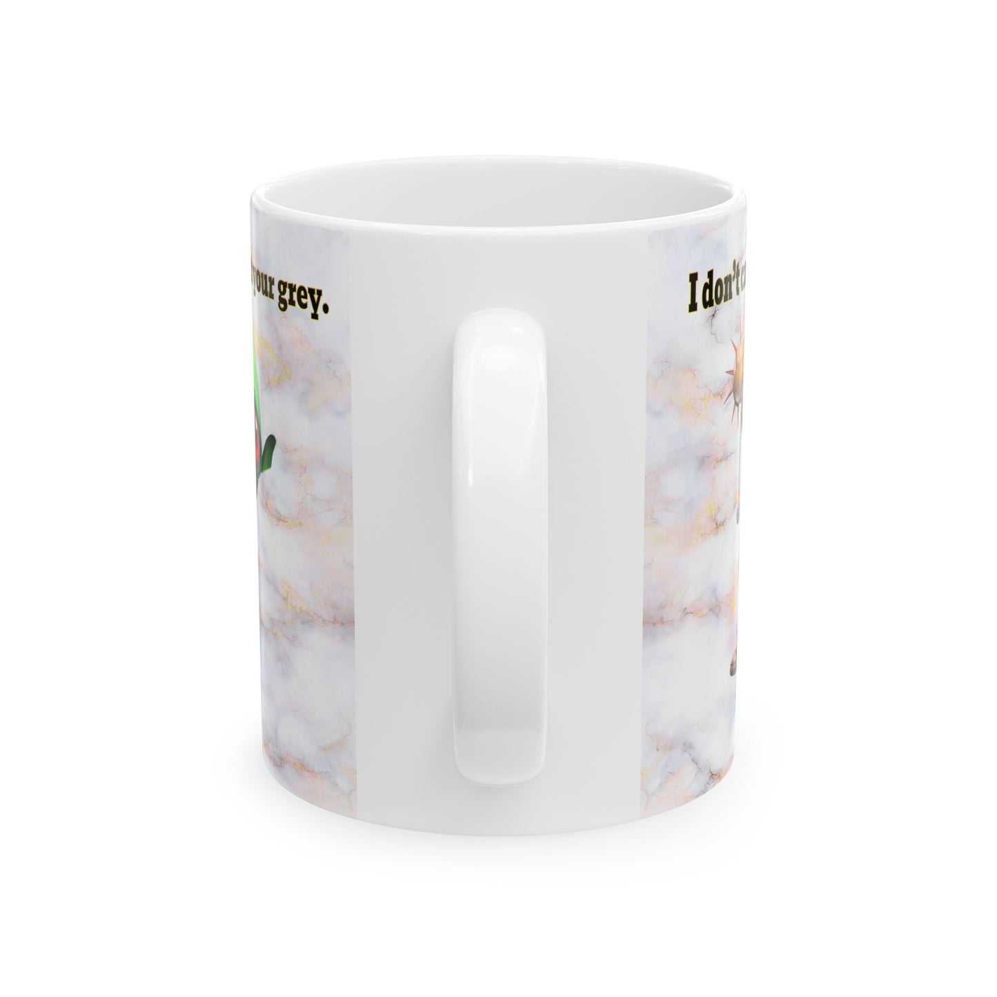 I don't care that your grey - White Mug (white marble)