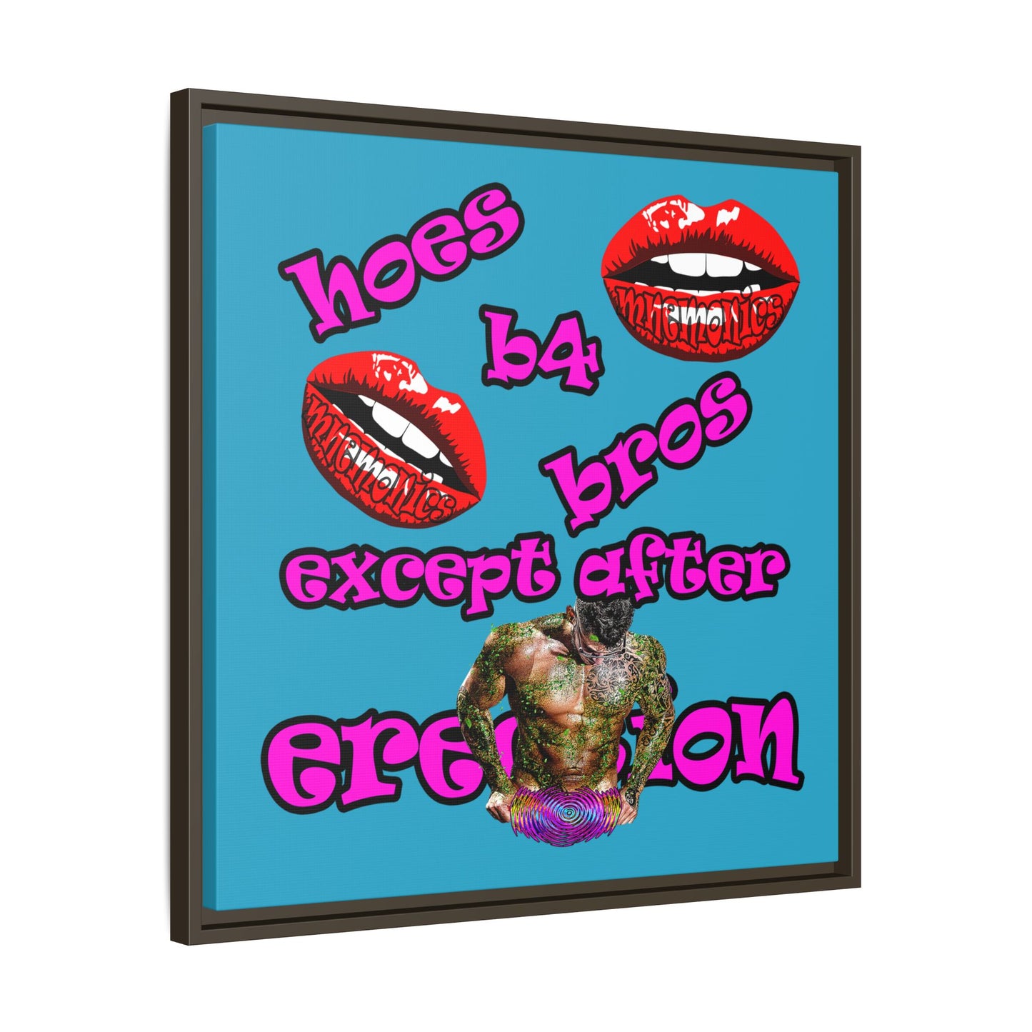 hoes b4 bros - framed canvas art (turquoise)