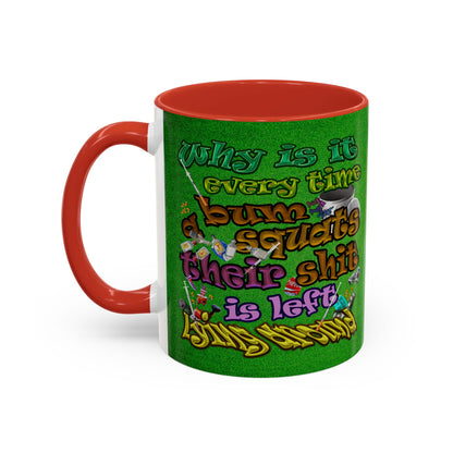 the bum's shit - Accent Mug (green turf)