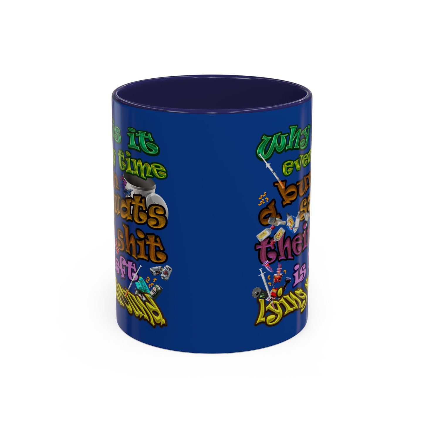 the bum's shit - Accent Mug (dark blue)