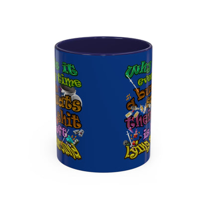 the bum's shit - Accent Mug (dark blue)