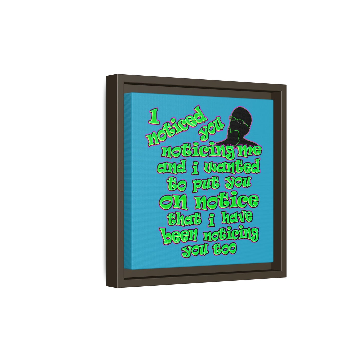 noticed you noticing - framed canvas art (turquoise)