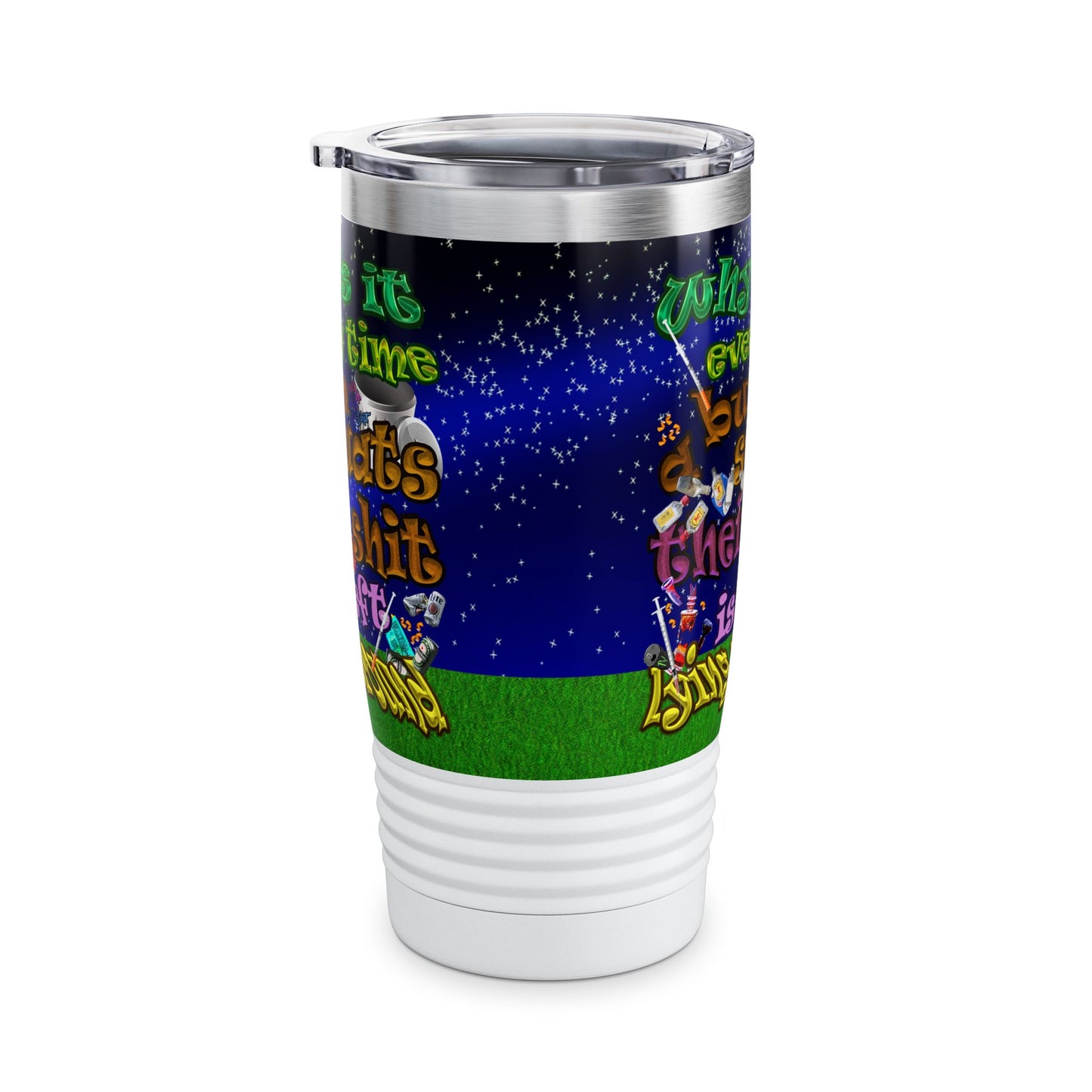 the bum's shit - Ringneck Tumbler, 20oz ('snoops' background)