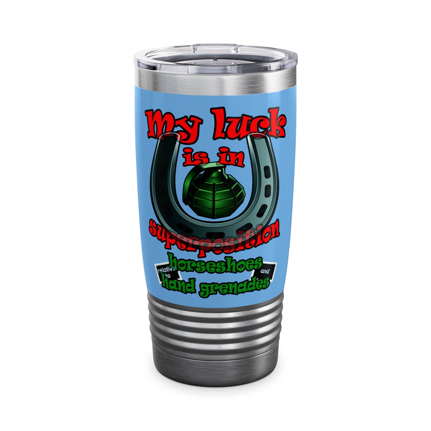 my luck - Ringneck Tumbler, 20oz (light blue)