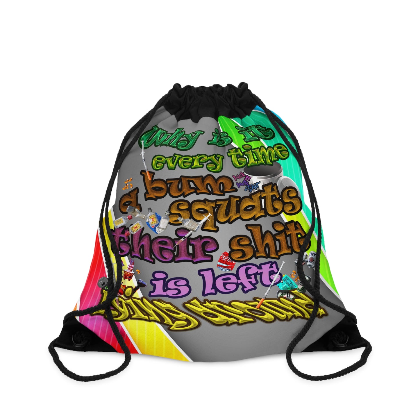 the bum's shit - Drawstring Bag (rainbow split)