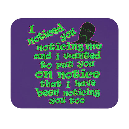 noticed you noticing - Mouse Pad (Rectangle) (purple)