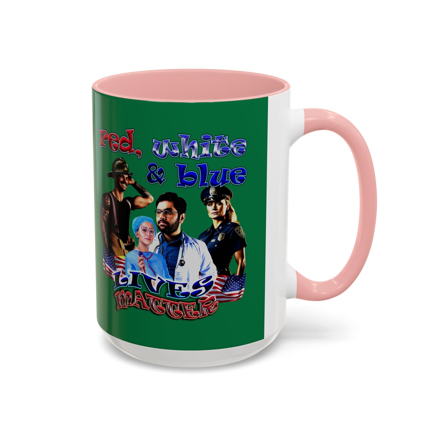 rw&b lives matter - Accent Mug (dark green)