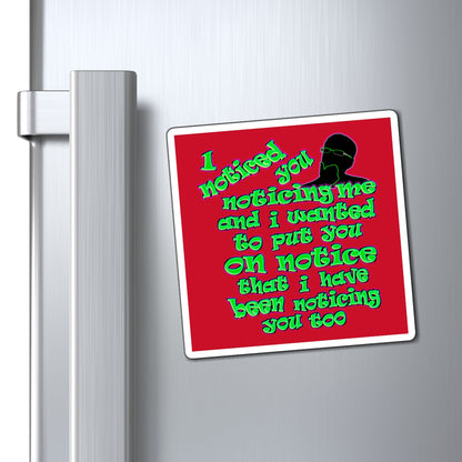 noticed you noticing - Magnets - (dark red)