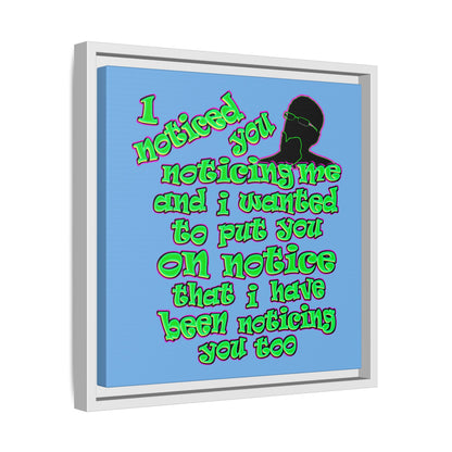 noticed you noticing - framed canvas art (light blue)