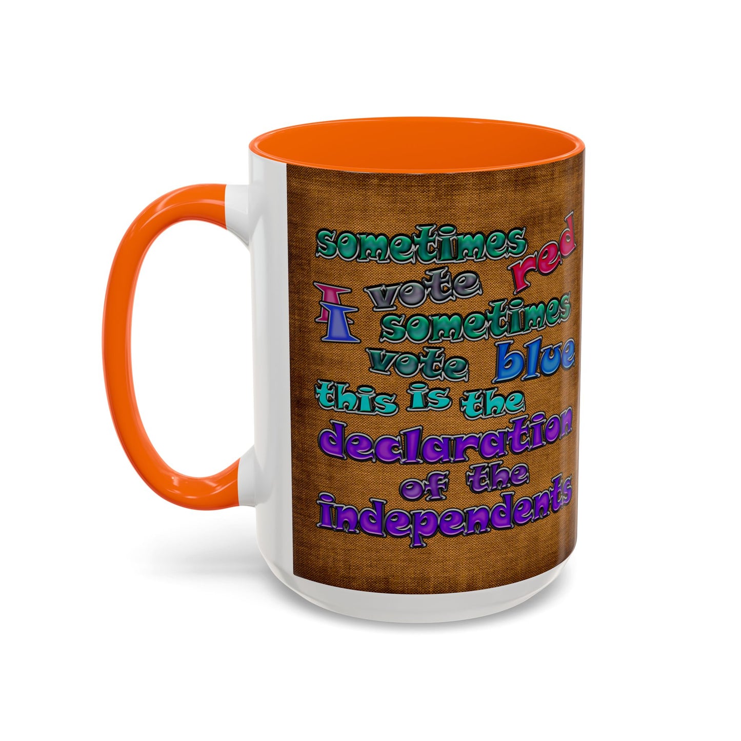 declaration of the independents - Accent Mug (brown papyrus)