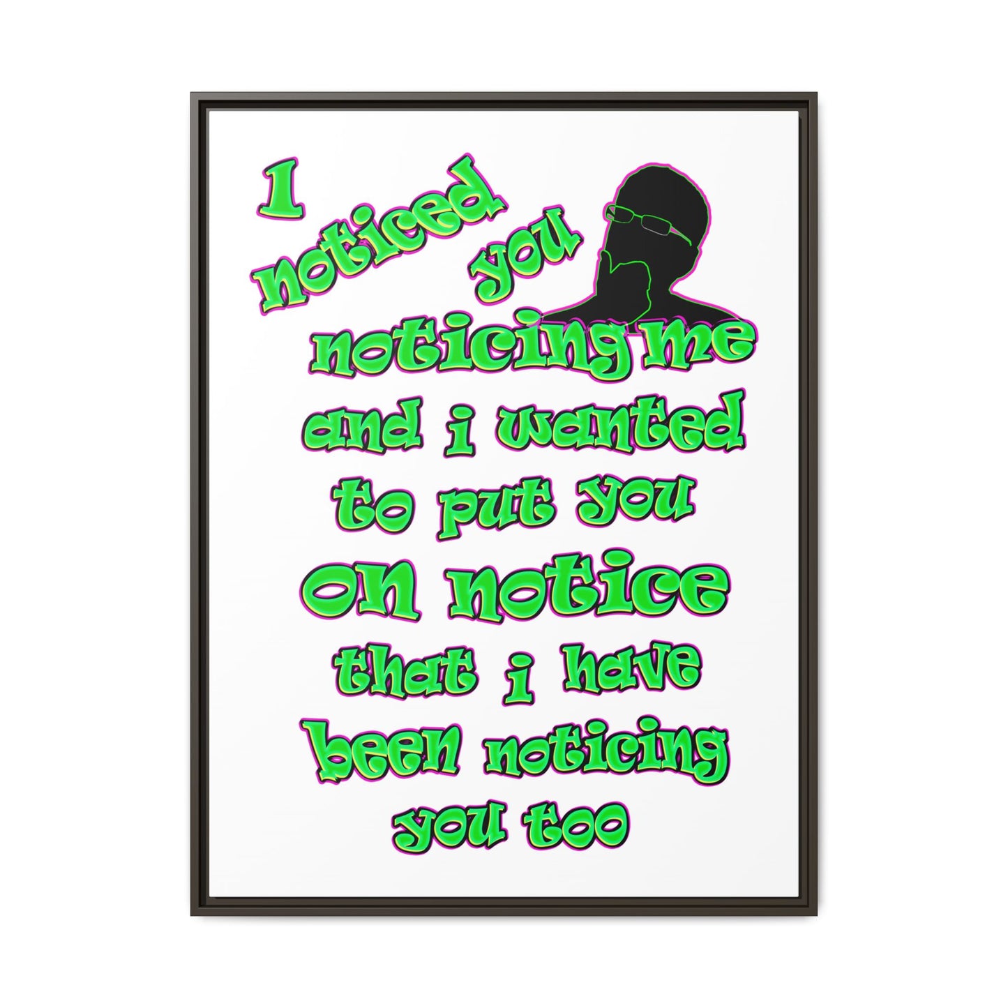 noticed you noticing - framed canvas art (white)