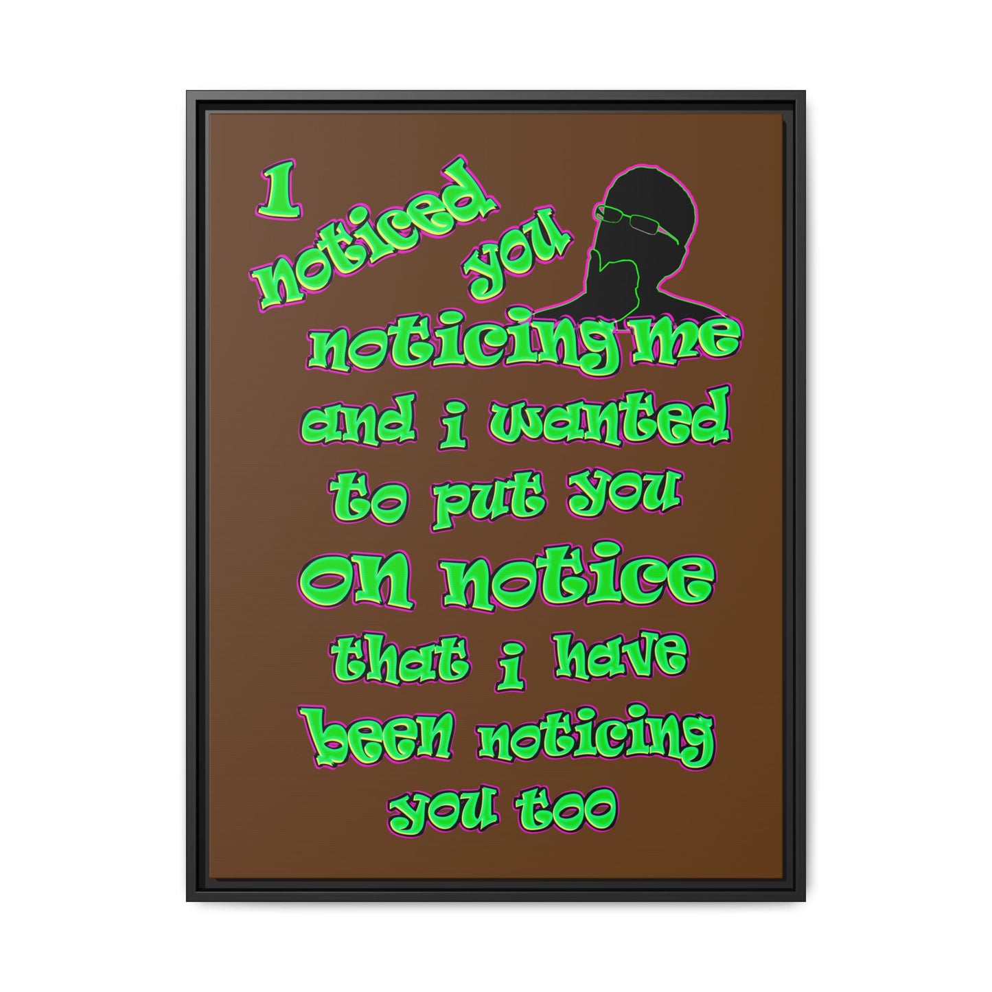 noticed you noticing - framed canvas art (brown)