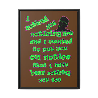 noticed you noticing - framed canvas art (brown)