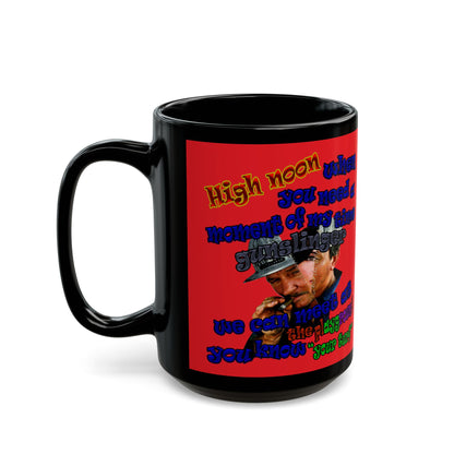 high noon - Black Mug (red)