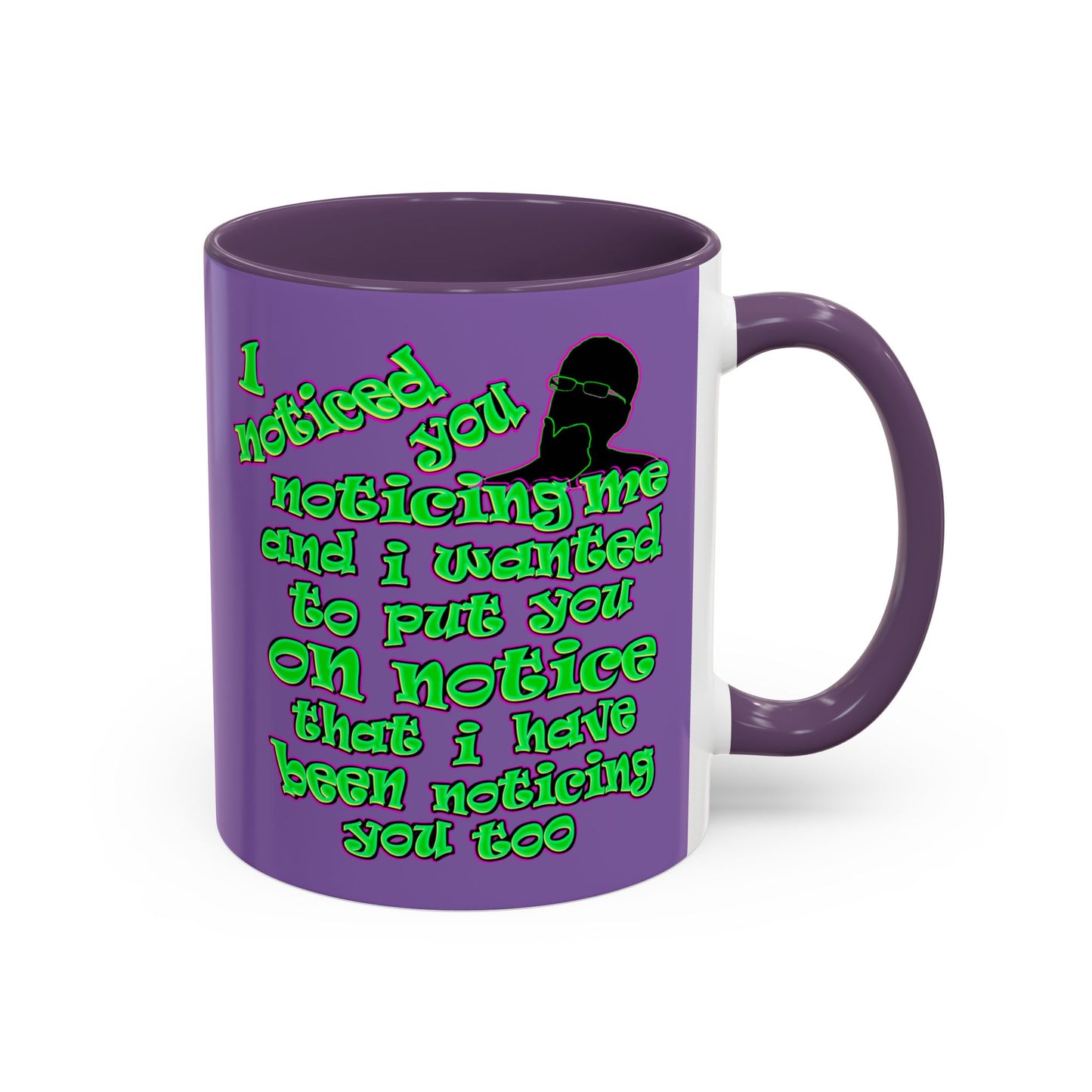 noticed you noticing - Accent Mug (light purple)