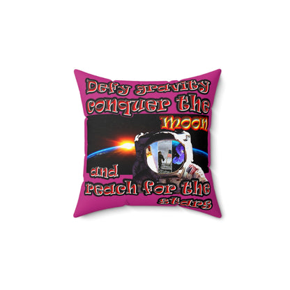 defy conquer reach - Spun Polyester Square Pillow - (pink)