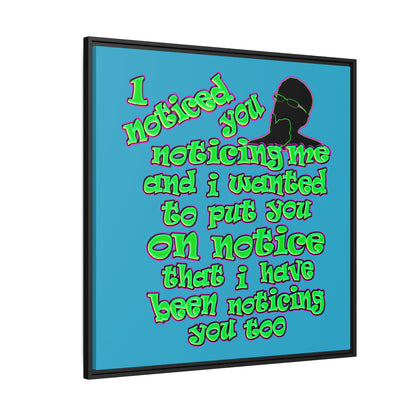 noticed you noticing - framed canvas art (turquoise)