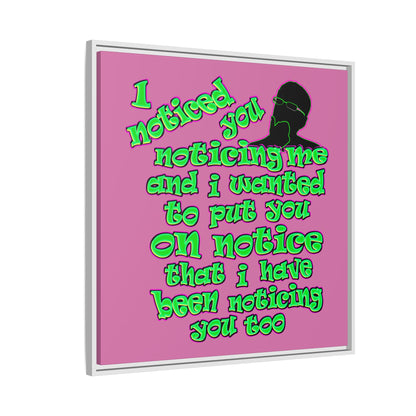 noticed you noticing - framed canvas art (light pink)