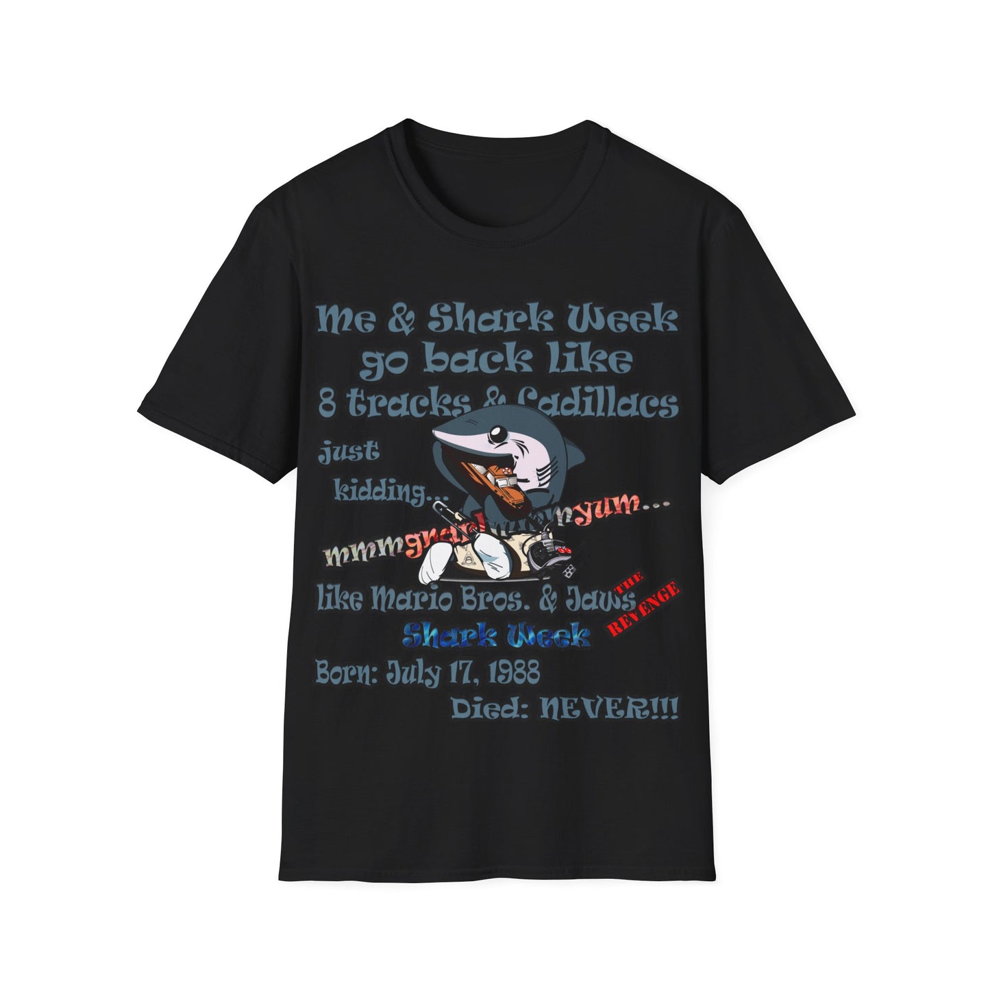 shark week - Unisex Softstyle T-Shirt