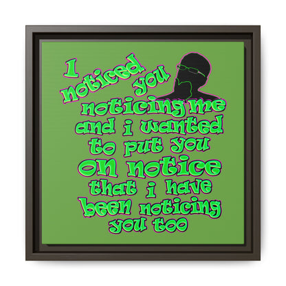 noticed you noticing - framed canvas art (green)