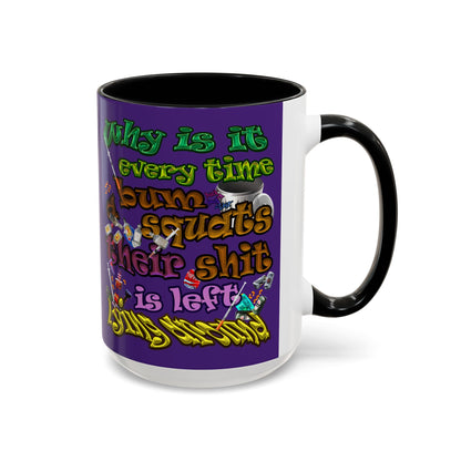 the bum's shit - Accent Mug (purple)