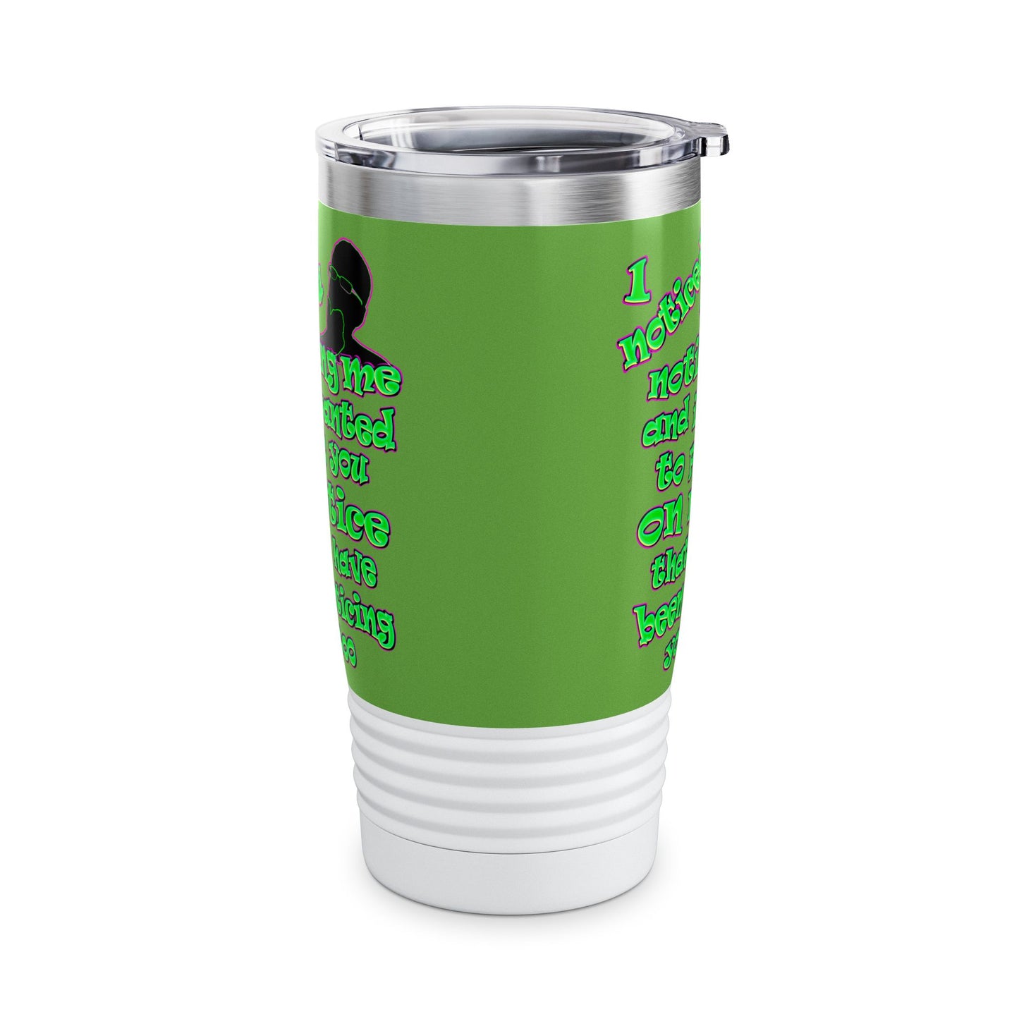 noticed you noticing - Ringneck Tumbler, 20oz (green)
