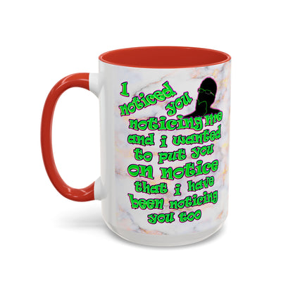 noticed you noticing - Accent Mug (white marble)