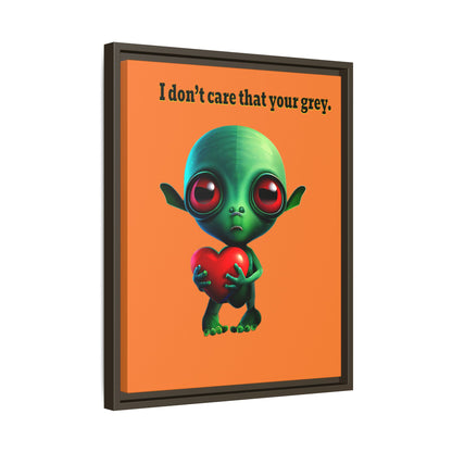 I don't care that your grey - framed canvas art (crusta)