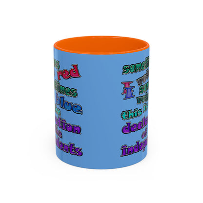 declaration of the independents - Accent Mug (light blue)