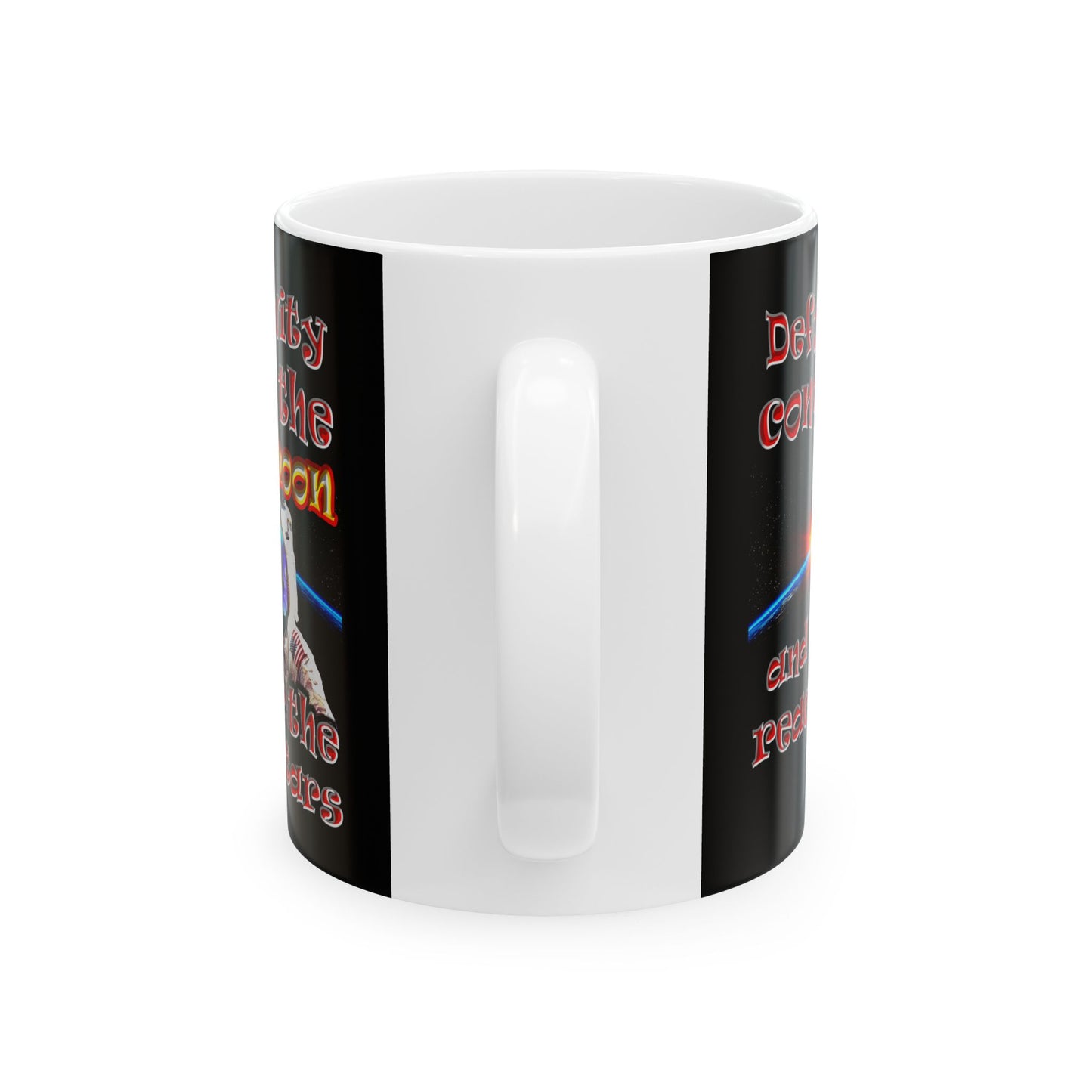 defy conquer reach - White Mug (black)