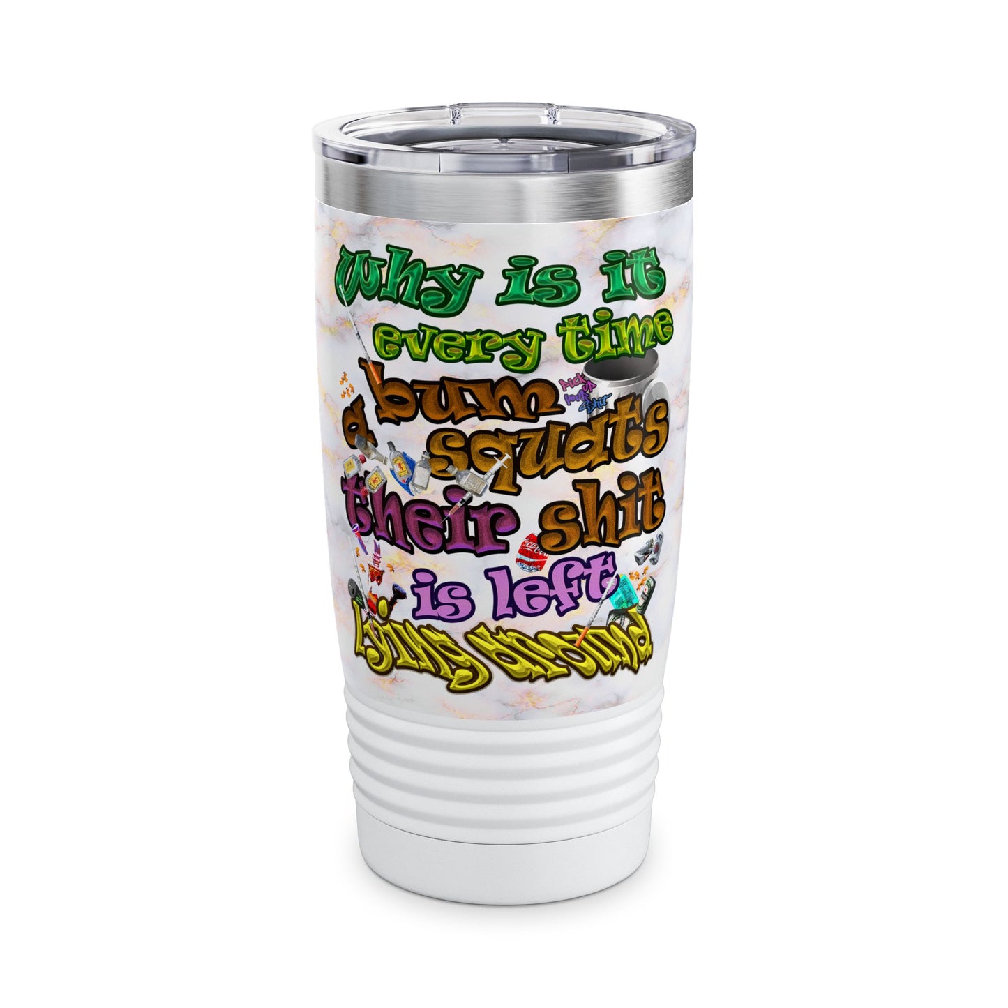 the bum's shit - Ringneck Tumbler, 20oz (white marble)