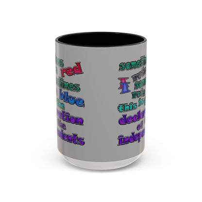 declaration of the independents - Accent Mug (light grey)