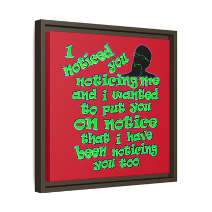 noticed you noticing - framed canvas art (dark red)