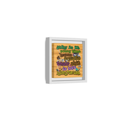 the bum's shit - framed canvas art (butterscotch wood finish)