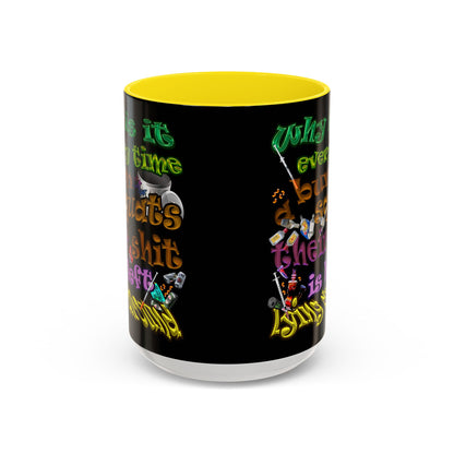 the bum's shit - Accent Mug (black)