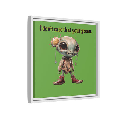 I don't care that your green - framed canvas art (green)