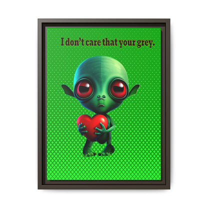 I don't care that your grey - framed canvas art (logo green)