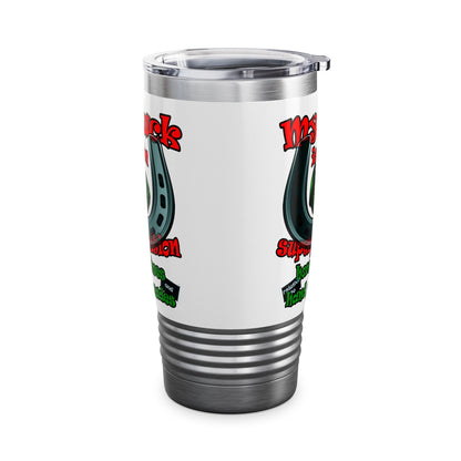 my luck - Ringneck Tumbler, 20oz (white)