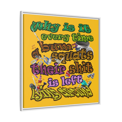 the bum's shit - framed canvas art (yellow)