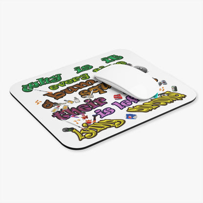 the bum's shit - Mouse Pad (Rectangle) (white)