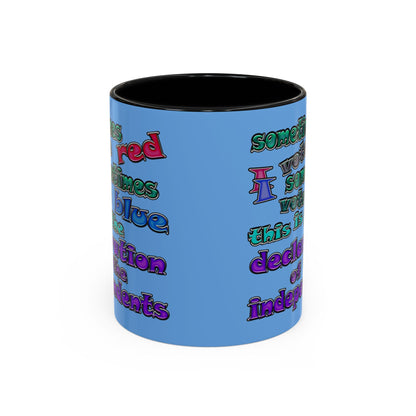 declaration of the independents - Accent Mug (light blue)