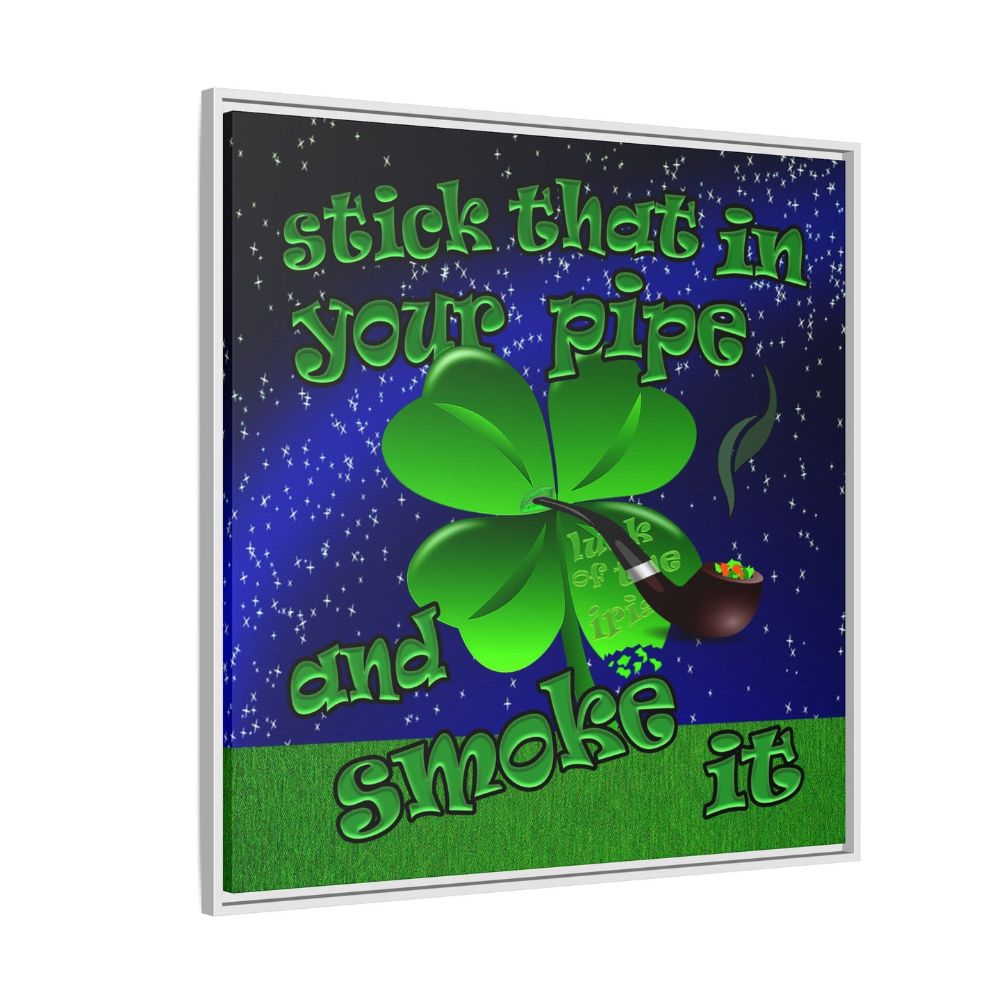 stick that in your pipe and smoke it - framed canvas art ('snoops' background)