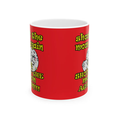 shoot the moon again - White Mug (red)