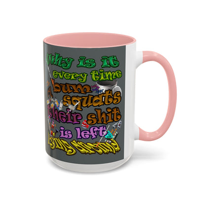 the bum's shit - Accent Mug (dark grey)
