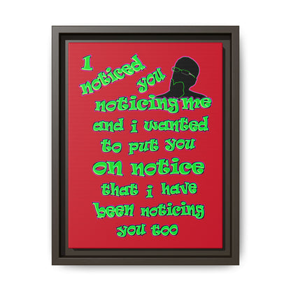 noticed you noticing - framed canvas art (dark red)