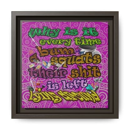 the bum's shit - framed canvas art (pink swirl)