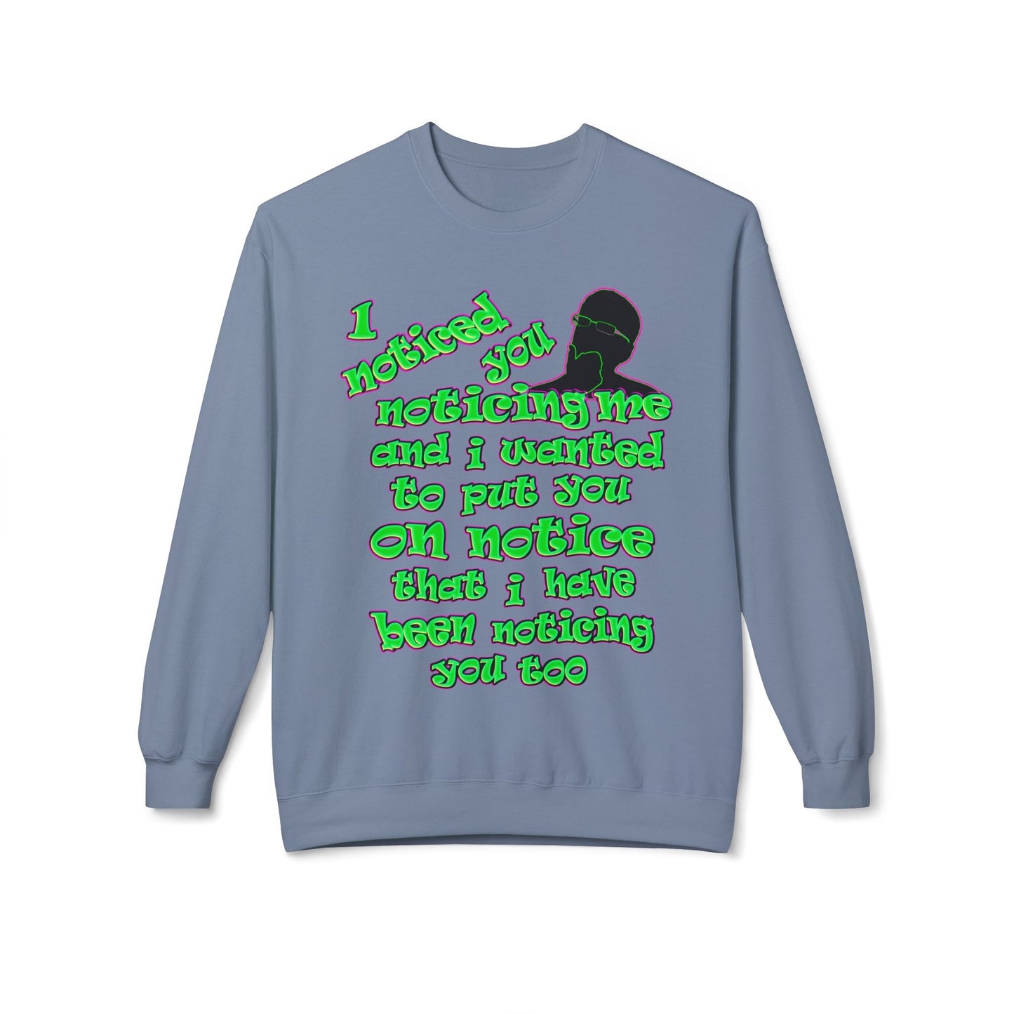 noticed you noticing - Unisex Midweight Softstyle Fleece Crewneck Sweatshirt