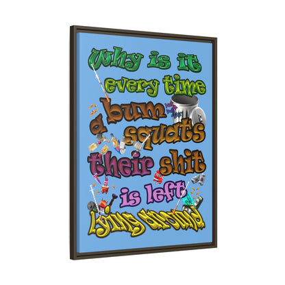 the bum's shit - framed canvas art (light blue)